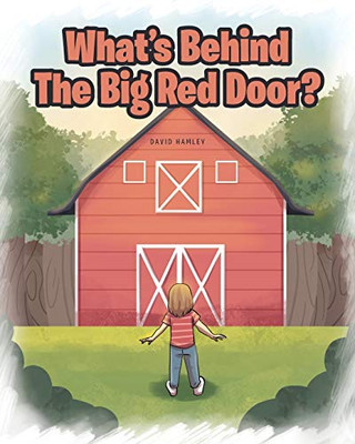 What's Behind The Big Red Door?