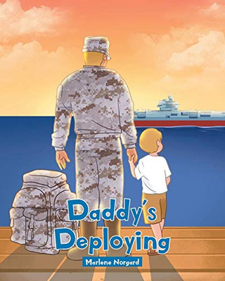 Daddy's Deploying