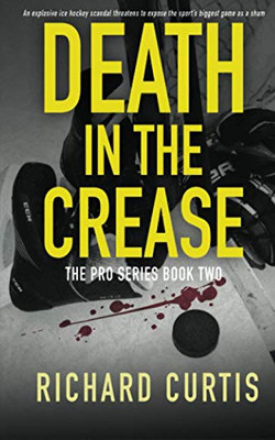 Death In The Crease (The Pro)