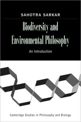 Biodiversity and Environmental Philosophy: An Introduction