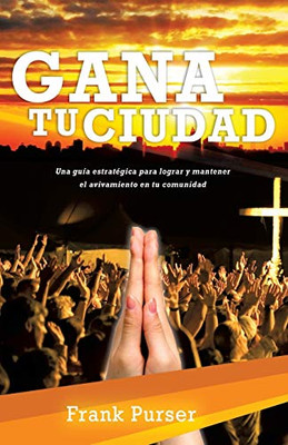 Gana Tu Ciudad (Spanish Edition)