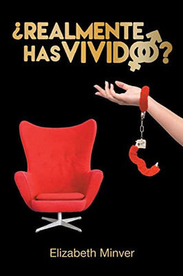 ?Realmente Has Vivido? (Spanish Edition)