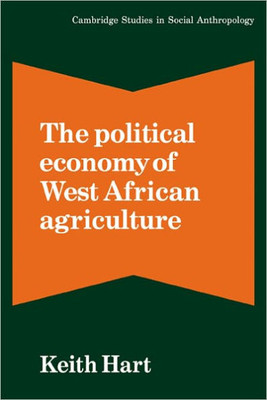The Political Economy of West African Agriculture
