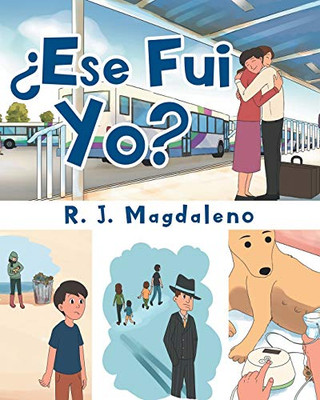 ?Ese Fui Yo? (Spanish Edition)