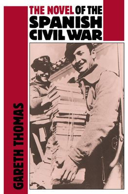 The Novel of the Spanish Civil War (1936 1975)