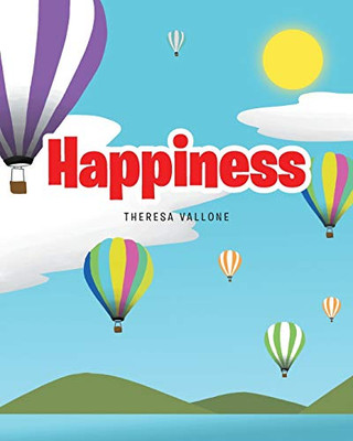 Happiness (Feel Good Children's Book)