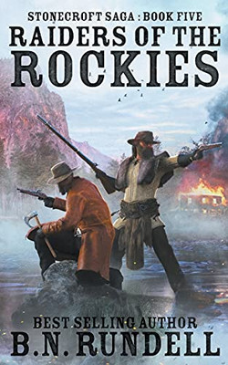 Raiders of the Rockies (Stonecroft Saga)
