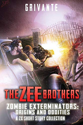 The Zee Brothers: Origins and Oddities
