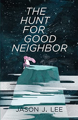 The Hunt for Good Neighbor