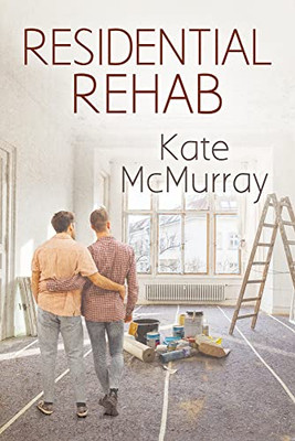 Residential Rehab (The Restoration Channel Series)