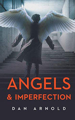 Angels & Imperfection