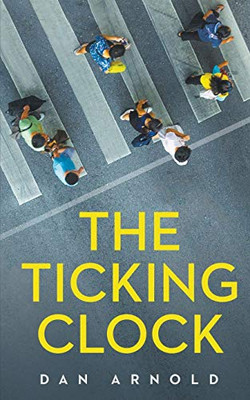 The Ticking Clock (Angels & Imperfection)
