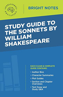 Study Guide to The Sonnets by William Shakespeare (Bright Notes)