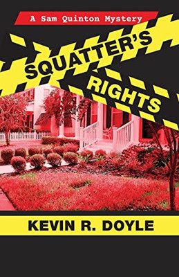 Squatters Rights (A Sam Quinton Mystery)