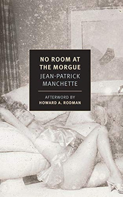 No Room at the Morgue (New York Review Books Classics)
