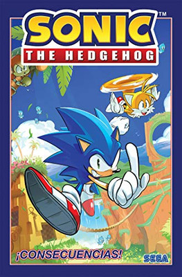 Sonic The Hedgehog, Vol. 1: íConsecuencias! (Sonic The Hedgehog, Vol 1: Fallout! Spanish Edition) (Sonic The Hedgehog Spanish)