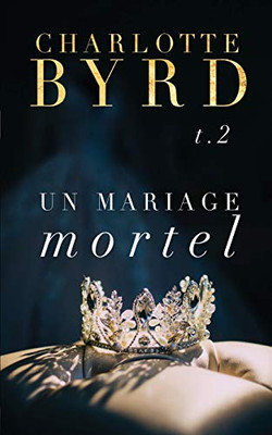 Un Mariage Mortel (French Edition)