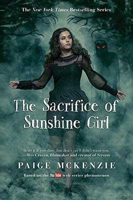 The Sacrifice of Sunshine Girl (The Haunting of Sunshine Girl Series (3))