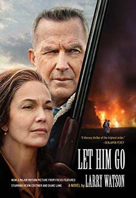 Let Him Go (Movie Tie-In Edition): A Novel