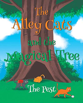 The Alley Cat and the Magical Tree