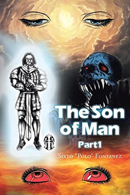 The Son of Man: Part 1