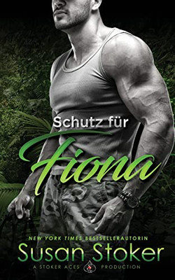 Schutz f?r Fiona (SEALs of Protection) (German Edition)