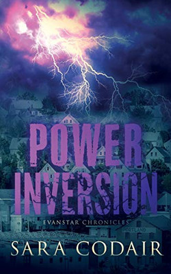 Power Inversion (The Evanstar Chronicles)
