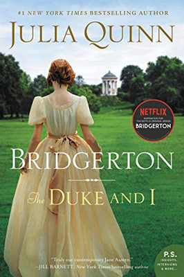 The Duke and I: The (Bridgertons Book 1)