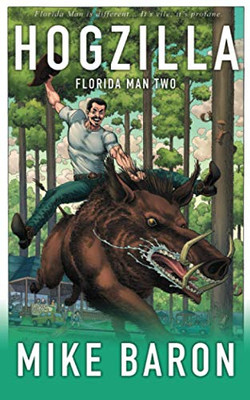 Hogzilla (Florida Man)