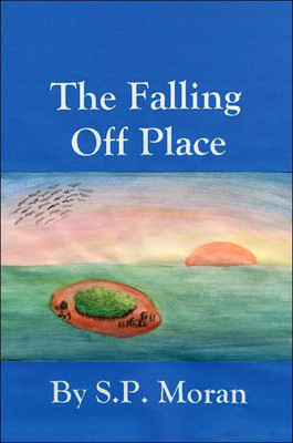 The Falling Off Place