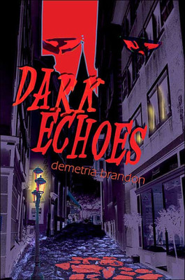 Dark Echoes