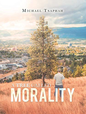 A Tree Called Morality