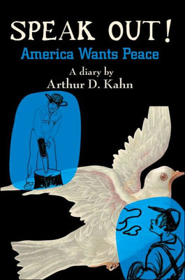 Speak Out!: America Wants Peace