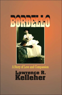 Bordello: A Story of Love and Compassion