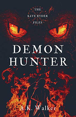 Demon Hunter: The Kate Ryder Files