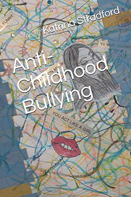Anti-Childhood Bullying