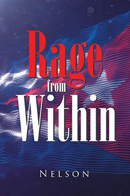 Rage from Within (Spanish Edition)
