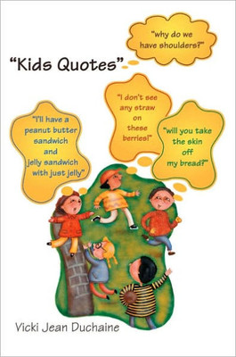 ""Kids Quotes""