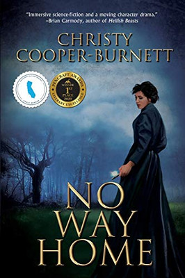 No Way Home: A Time Travel Novel of Adventure and Survival (A Christine Stewart Time Travel Adventure)