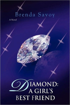 Diamond: A Girl's Best Friend