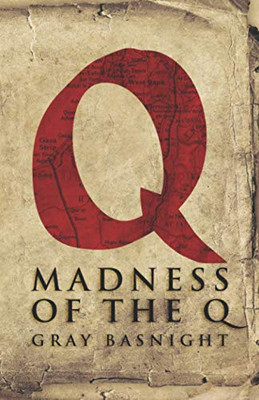 Madness of the Q (Sam Teagarden Thriller)