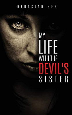 My Life with the Devil's Sister