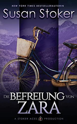 Die Befreiung von Zara (German Edition)