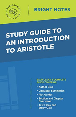 Study Guide to an Introduction to Aristotle (Bright Notes)