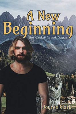 A New Beginning (The Cedar Creek Sagas)