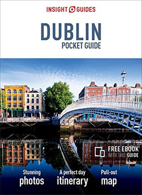 Insight Guides Pocket Dublin (Travel Guide with Free eBook) (Insight Pocket Guides)