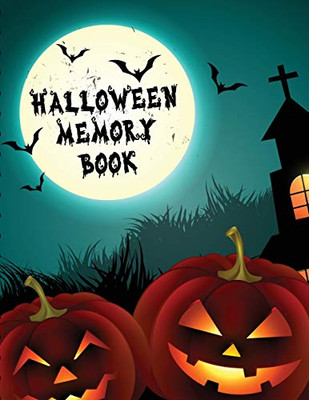 Halloween Memory Book: Spooky Good Halloween Planner - Calendar Organizer - Activities