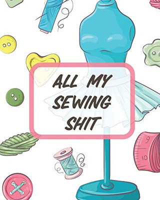 All My Sewing Shit: For Beginners - Yards of Fabric - Quick Stitch - Designs