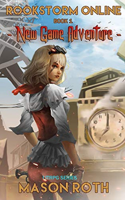 Rookstorm Online Book 1: New Game Adventure (LitRPG Series)