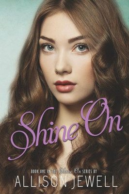 Shine On
